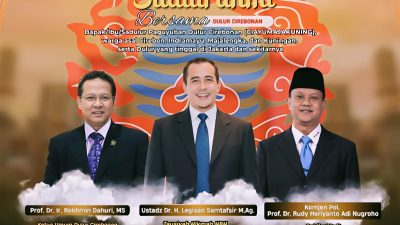 Paguyuban Dulur Cirebonan Gelar Halal Bihalal pada 5 April 2026, Prof. Rokhmin: Dihadiri Tokoh-tokoh Nasional