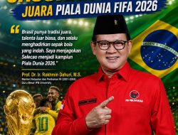 Anggota MPR-DPR RI Prof. Rokhmin Jagokan Brasil Juara Piala Dunia 2026