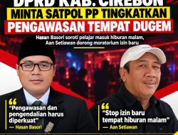 DPRD Kab. Cirebon Minta Satpol PP Tingkatkan Pengawasan Tempat Dugem