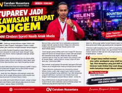 Tuparev Jadi Kawasan Tempat Dugem di Kabupaten Cirebon, GMNI Soroti Nasib Anak Muda